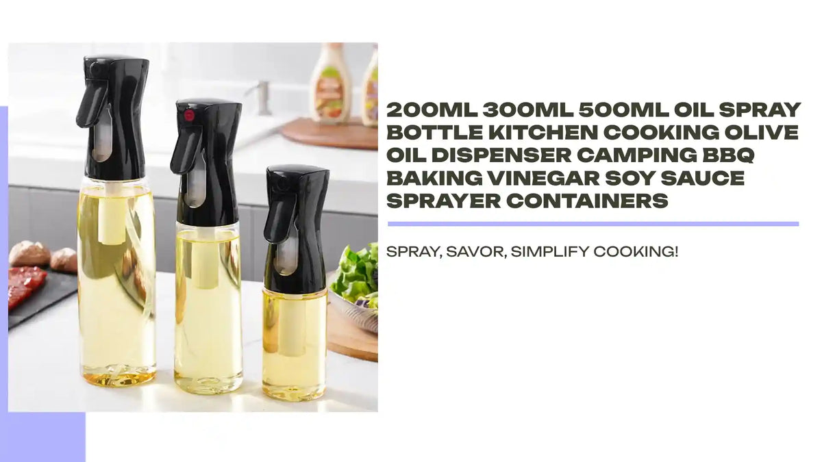 200ml 300ml 500ml Oil Spray Bottle Kitchen Cooking Olive Oil Dispenser Camping BBQ Baking Vinegar Soy Sauce Sprayer Containers by@Outfy